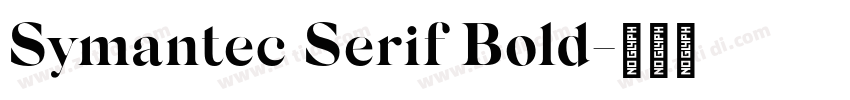 Symantec Serif Bold字体转换